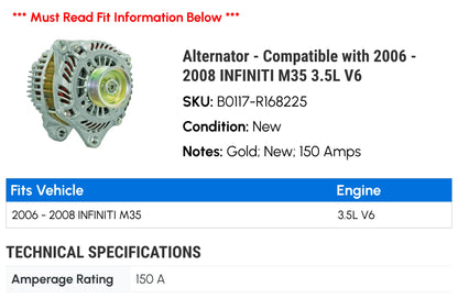 Alternator - Compatible with 2006 - 2008 INFINITI M35 3.5L V6 2007