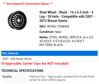 Steel Wheel - Black - 16 x 6.5 Inch - 4 Lug - 20 Hole - Compatible with 2007 - 2012 Nissan Sentra 2008 2009 2010 2011
